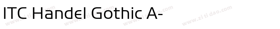 ITC Handel Gothic A字体转换 ITC Handel Gothic A字体转换